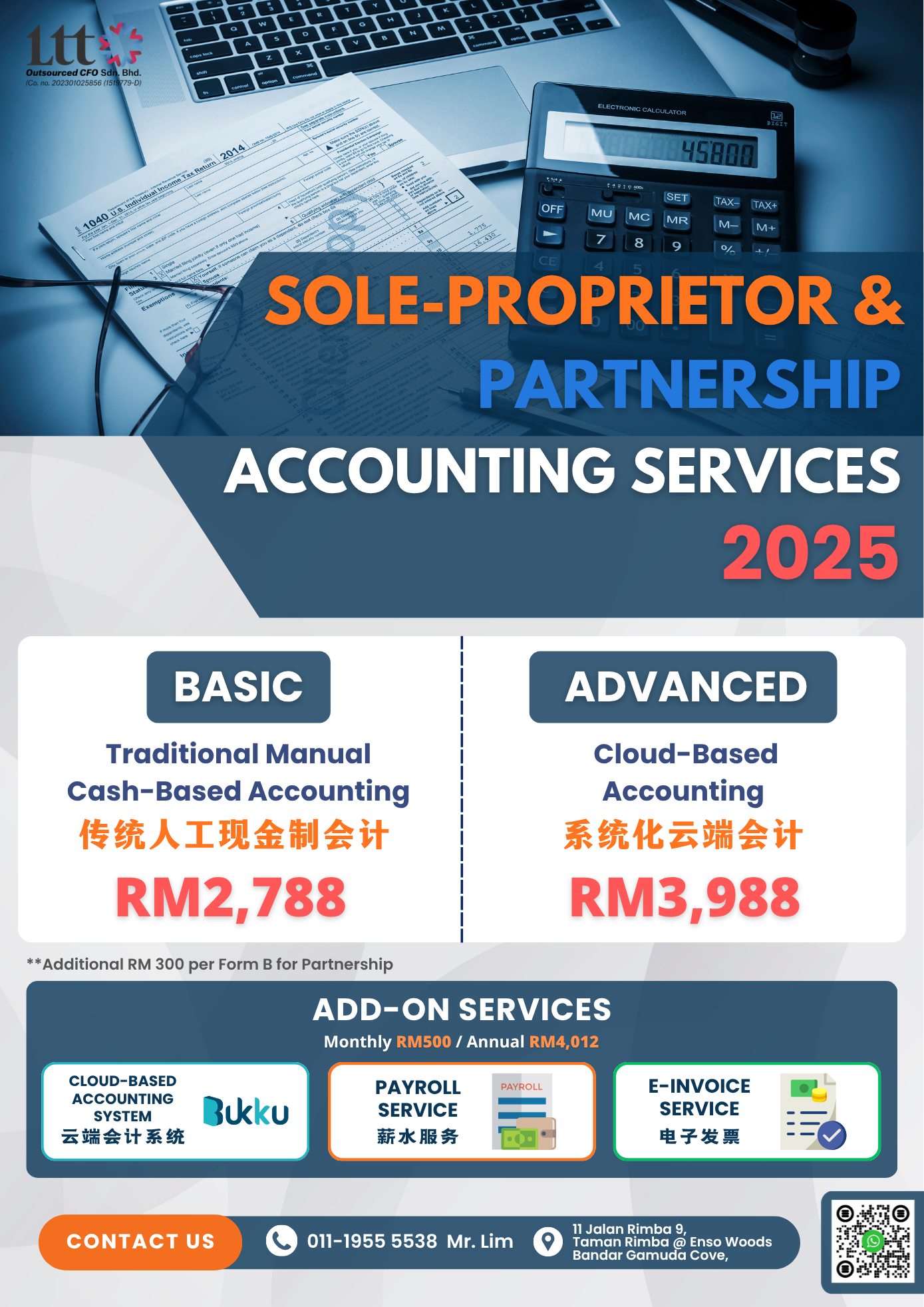 A flyer from LTT Outsourced CFO Sdn. Bhd. detailing 2025 accounting services for sole proprietor account and partnership clients, featuring two options: Basic Traditional Manual Cash-Based (RM2,788) and Advanced Cloud-Based Accounting (RM3,988). The image also shows add-on payroll and e-invoice services, a calculator, and tax forms.